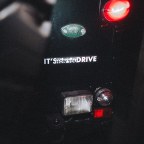 STICKERS IT'S NOT WHAT YOU DRIVE